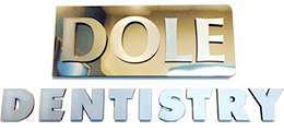 Dole Dentistry | Yorba Linda, CA